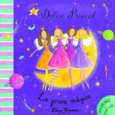 dolça picarol: la prova magica-9788448829216