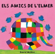 els amics de l elmer-david mckee-9788448835316
