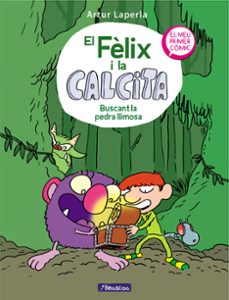 buscant la pedra llimosa (el felix i la calcita 3)-9788448856816
