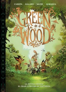 green wood. la bruixa urania · el gran concurs de pastissos-barbara canepa-9788448870416