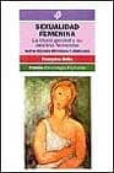 sexualidad femenina: la libido genital y su destino femenino-9788449309816
