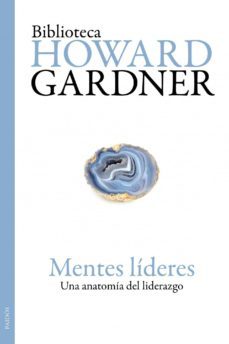 mentes líderes (ebook)-howard gardner-9788449325816