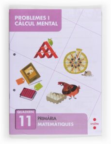 resolucio de problemes i calcul mental 11 4º primaria catala-9788466132916