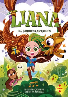 liana 2: els arbres cantaires-anna manso-9788466159616