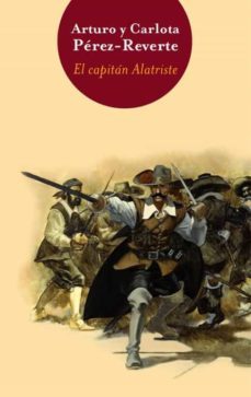 el capitan alatriste (serie capitan alatriste 1) (bigbooks 2011)-9788466320016