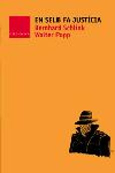 en selb fa justicia-bernhard schlink-walter popp-9788466403016