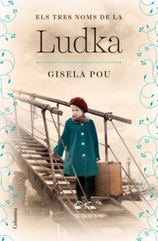els tres noms de la ludka (ebook)-gisela pou-9788466430616