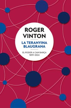 la teranyina blaugrana (ebook)-roger vinton-9788466432016