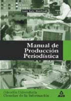 manual de produccion periodistica-9788466500616