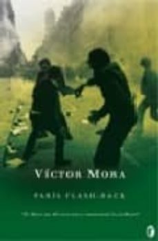 paris flash-back-victor mora-9788466633116