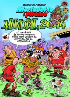 mundial 2014  (catalan) (magos del humor: mortadelo y filemon)-francisco ibañez-9788466654616