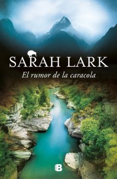 el rumor de la caracola (trilogia del fuego 2)-sarah lark-9788466681216