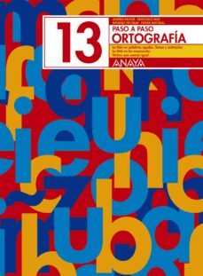 ortografia 13. paso a paso-andrea pastor-9788466717816