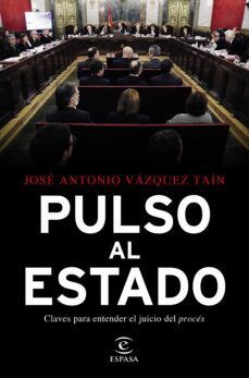 pulso al estado (ebook)-jose antonio vazquez tain-9788467058116