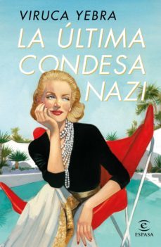 la ultima condesa nazi (ebook)-viruca yebra-9788467064216