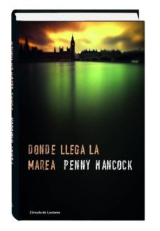 06312 donde llega la marea-penny hancock-9788467253016
