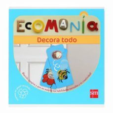 ecomania: decora todo-rebecca craig-9788467519716