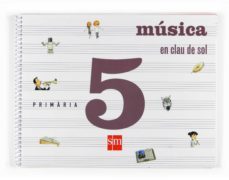 musica en clau de sol 5º primaria 2009-9788467533316