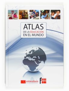 atlas de la educacion en el mundo-9788467537116