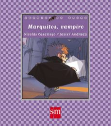 marquitos vampiro (texto en mayusculas)-nicolas casariego-9788467573916