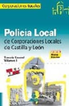 policia local de castilla y leon. temario general. volumen i-9788467604016