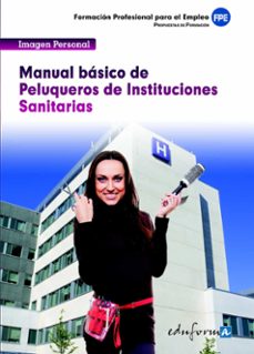peluqueros de instituciones sanitarias. manual basico-9788467684216