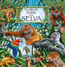 escolta els sons de la selva-9788467748116