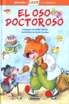 el oso doctoroso (aprendo a leer con susaeta)-9788467784916