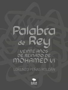 palabra de rey (ebook)-lorenzo peñas roldan-9788468538716