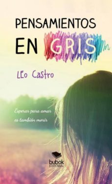 Imagen Principal de PENSAMIENTOS EN GRIS