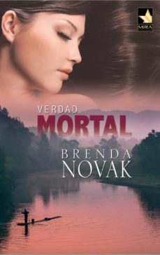 verdad mortal-brenda novak-9788468721316