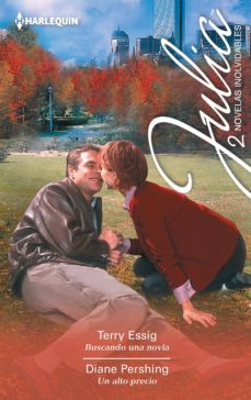 buscando una novia; un alto precio-terry essig-diane pershing-9788468723716