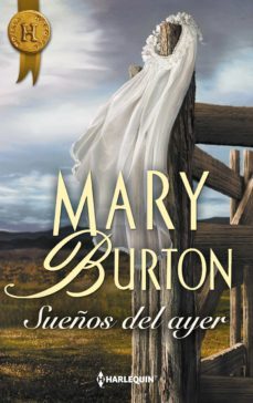 sueños del ayer-mary burton-9788468743516