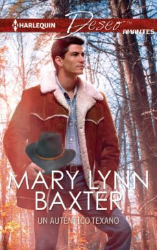 un autentico texano-mary lynn baxter-9788468756516