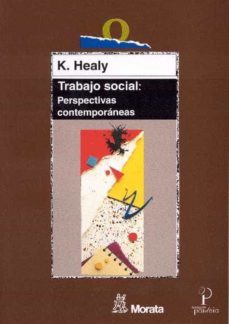 trabajo social: perspectivas contemporaneas-karen healy-9788471124616