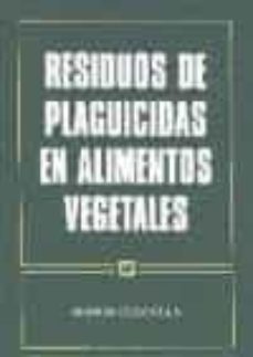 residuos de plaguicidas en alimentos vegetales-ramon coscolla ramon-9788471144416