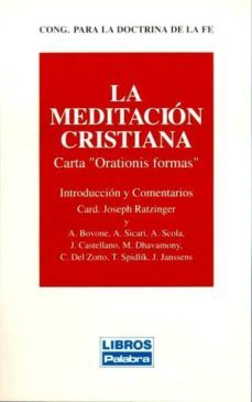 la meditacion cristiana-joseph benedicto xvi ratzinger-9788471189516