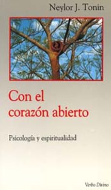 con el corazon abierto: psicologia y espiritualidad-9788471517616