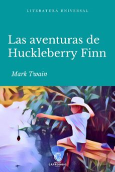 las aventuras de huckleberry finn (ebook)-mark twain-9788472547216