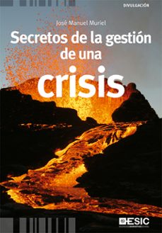 secretos de la gestion de una crisis-9788473568616