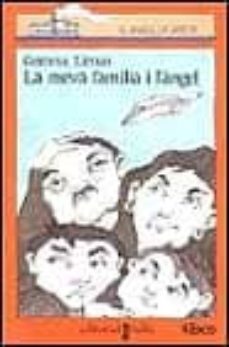 la meva famiilia i l angel-gemma lienas-9788476296516