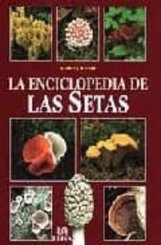 la enciclopedia de las setas-gerrit j. keizer-9788476308516