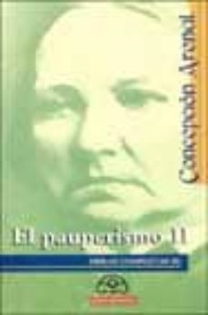 el pauperismo (vol. ii)-9788476804216