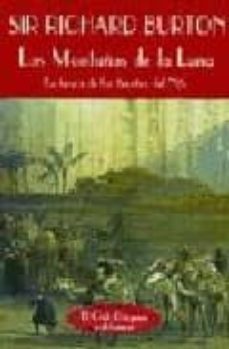 las montañas de la luna: en busca de las fuentes del nilo-richard f. burton-9788477021216