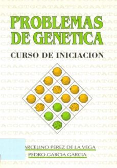 problemas de genetica-marcelino de la perez vega-pedro garcia garcia-9788477192916