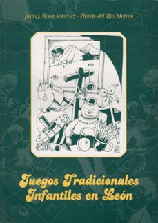 juegos tradiciones infantiles en leon (2ª ed.)-9788477199816