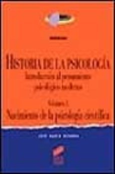 historia de la psicologia i: nacimiento de la psicologia cientifi ca-jose maria gondra-9788477384816