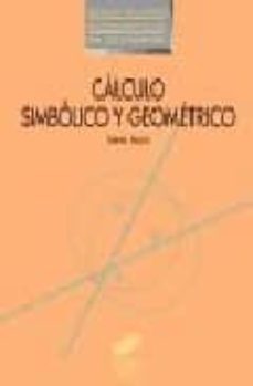 calculo simbolico y geometrico-tomas recio-9788477385516