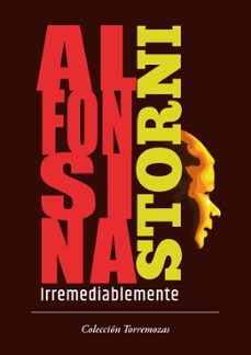 irremediablemente-alfonsina storni-9788478399116