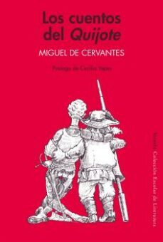 los cuentos del quijote (escolar de filosofia)-miguel de cervantes saavedra-9788478446216